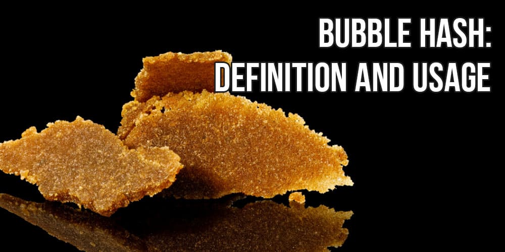 Bubble Hash: Definition and Usage