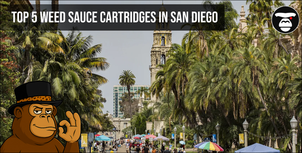 Top 5 Weed Sauce Cartridges in San Diego