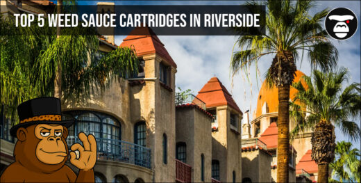 Top 5 Weed Sauce cartridges in Riverside