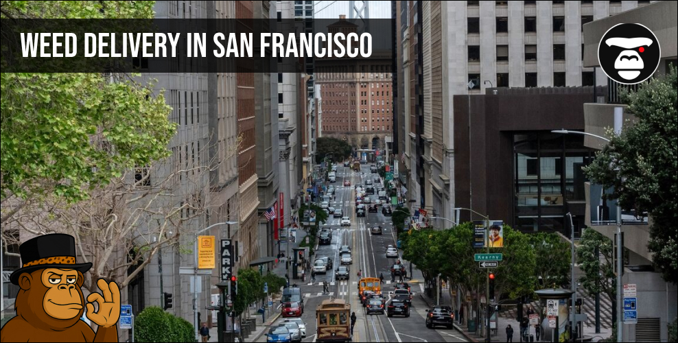 Weed delivery In San Francisco
