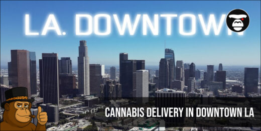 Cannabis delivery In Downtown LA